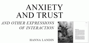 Anxiety and trust and other expressions of interaction